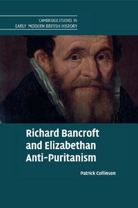 Produktbild: Richard Bancroft and Elizabethan Anti-Puritanism