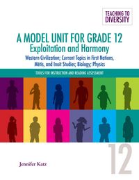 Produktbild: A Model Unit For Grade 12: Exploitation and Harmony