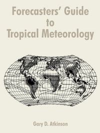 Produktbild: Forecasters' Guide to Tropical Meteorology