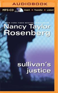 Bild vom Artikel Sullivan's Justice vom Autor Nancy Taylor Rosenberg