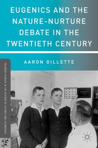 Produktbild: Eugenics and the Nature-Nurture Debate in the Twentieth Century