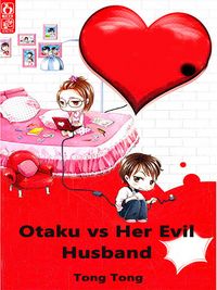 Produktbild: Otaku vs. Her Evil Husband