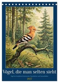 Produktbild: V&ouml;gel, die man selten sieht (Tischkalender 2027 DIN A5 hoch), CALVENDO Monatskalender