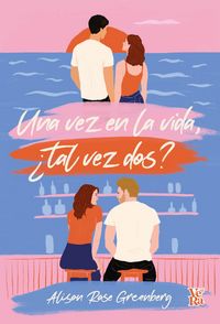 Produktbild: Una vez en la vida, &iquest;tal vez dos?