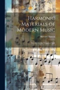 Produktbild: Harmonic Materials of Modern Music; Resources of the Tempered Scale