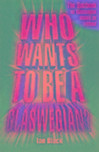 Produktbild: Who Wants to be a Glaswegian?