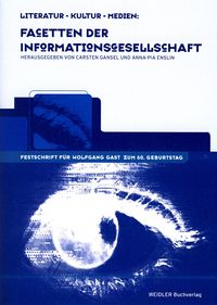Produktbild: Literatur - Kultur - Medien: Facetten der Informationsgesellschaft