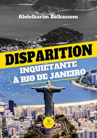 Produktbild: Disparition inqui&eacute;tante &agrave; Rio de Janeiro