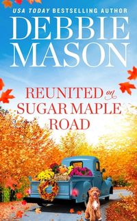 Produktbild: Reunited on Sugar Maple Road