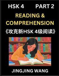 Produktbild: Chinese HSK Level 4 Reading and Comprehension (Part 2)- Mock Test Series for HSK Level 4, A Guide to Self-learn and Pass Mandarin Chinese Test
