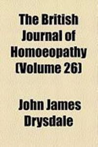 Produktbild: The British Journal of Homoeopathy (Volume 26)
