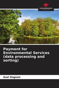 Produktbild: Payment for Environmental Services (data processing and sorting)