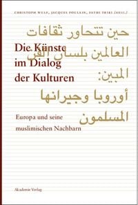 Produktbild: Die K&uuml;nste im Dialog der Kulturen