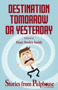 Produktbild: Destination Tomorrow or Yesterday