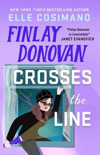 Produktbild: Cosimano, E: Finlay Donovan Crosses the Line