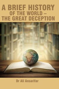 Produktbild: A brief history of the world -The great deception