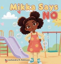 Produktbild: Mikka Says No