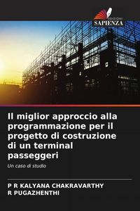 Produktbild: Il miglior approccio alla programmazione per il progetto di costruzione di un terminal passeggeri