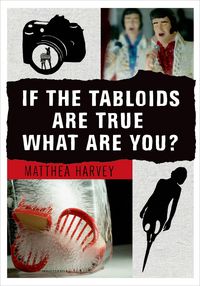 Produktbild: If the Tabloids Are True What Are You?