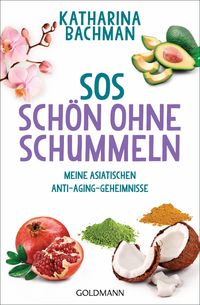 Bild vom Artikel SOS – Schön ohne Schummeln vom Autor Katharina Bachman