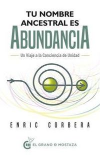Produktbild: Tu Nombre Ancestral Es Abundancia