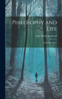 Produktbild: Philosophy and Life; and Other Essays