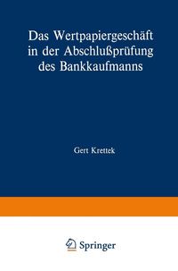 Produktbild: Das Wertpapiergesch&auml;ft in der Abschlusspr&uuml;fung des Bankkaufmanns