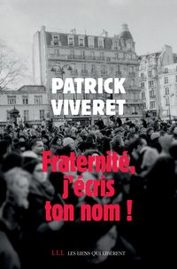 Produktbild: Fraternite, J'Ecris ton Nom!