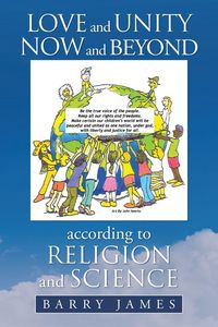 Produktbild: Love and Unity Now and Beyond According to Religion and Science
