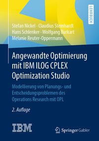 Produktbild: Angewandte Optimierung mit IBM ILOG CPLEX Optimization Studio