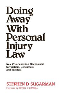 Produktbild: Doing Away with Personal Injury Law