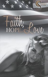 Bild vom Artikel Faith, Hope, Love vom Autor Casey Stone