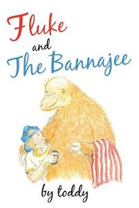 Produktbild: Fluke & The Bannajee