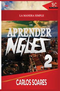 Produktbild: La Manera Simple de Aprender Ingl&eacute;s 2