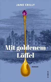 Produktbild Mit goldenem L&ouml;ffel