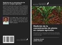 Produktbild: Medici&oacute;n de la concentraci&oacute;n de plomo en campos agr&iacute;colas
