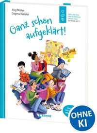 Produktbild: Ganz sch&ouml;n aufgekl&auml;rt!