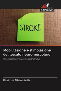 Produktbild: Mobilitazione e stimolazione del tessuto neuromuscolare