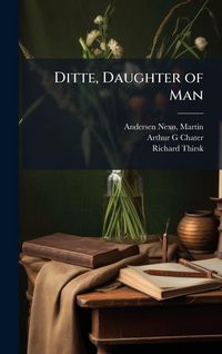 Produktbild: Ditte, Daughter of Man