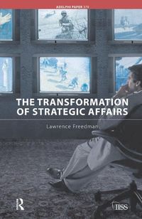 Produktbild: Freedman, L: The Transformation of Strategic Affairs