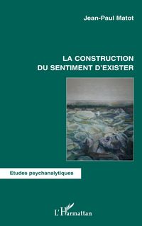 Produktbild: La construction du sentiment d'exister