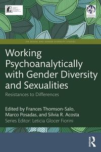 Produktbild: Working Psychoanalytically with Gender Diversity and Sexualities