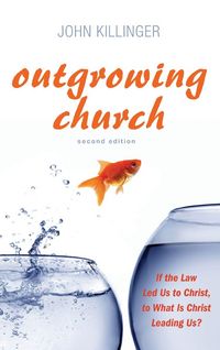 Produktbild: Outgrowing Church, Second Edition