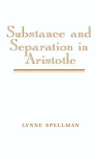 Produktbild: Substance and Separation in Aristotle
