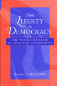 Produktbild: Holcombe, R: From Liberty to Democracy
