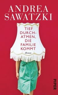 Produktbild: Tief durchatmen, die Familie kommt