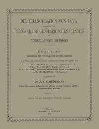 Produktbild: Die Triangulation von Java ausgef&uuml;hrt vom Personal des Geographischen Dienstes in Niederl&auml;ndisch Ost-Indien