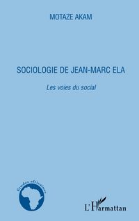 Produktbild: Sociologie de Jean-Marc Ela. Les voies du social