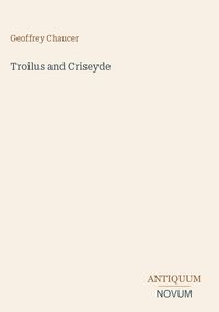 Produktbild: Troilus and Criseyde