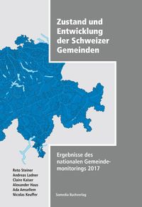 Produktbild: Zustand und Entwicklung der Schweizer Gemeinden